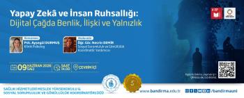 Üniversitemizde "Yapay Zekâ ve İnsan Ruhsallığı" Konferansı Düzenlendi